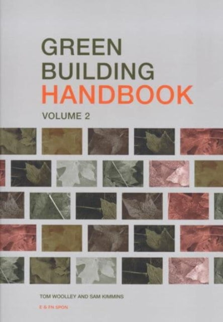 Book cover of: Green Building Handbook Volumes 1 and 2. By: Paul Harrison