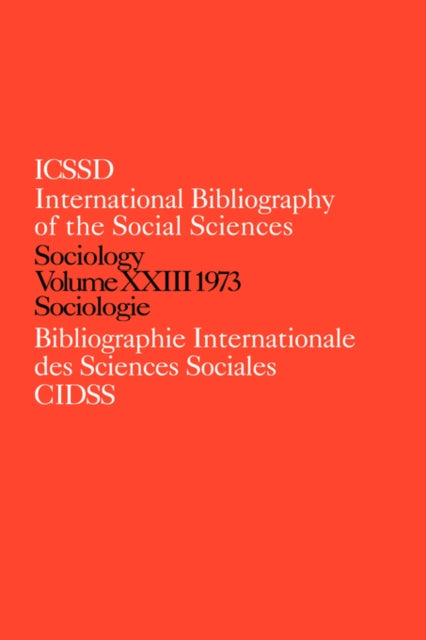 Book cover of: IBSS: Sociology: 1973 Vol 23. By: International C