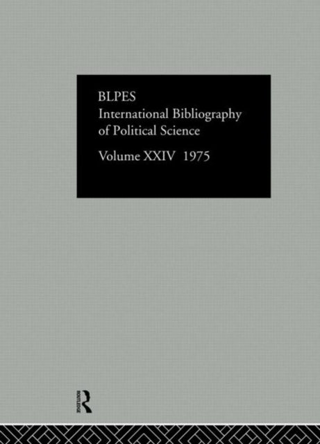 Book cover of: IBSS: Political Science: 1975 Volume 24. By: International Committee for Social Scien