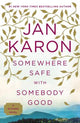 Book cover of: Somewhere Safe With Somebody Good. By: Jan Karon
