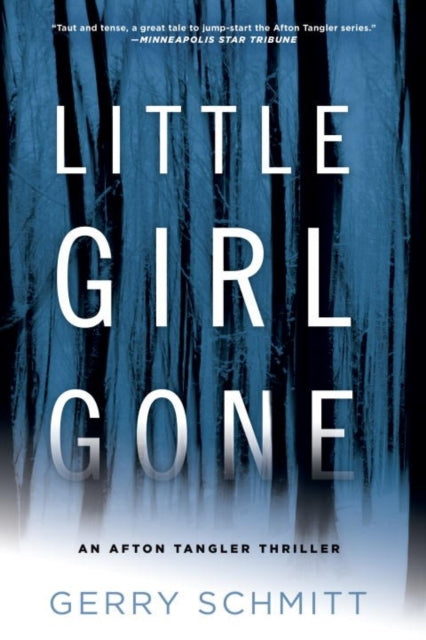 Book cover of: Little Girl Gone. By: Gerry Schmitt
