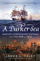 Book cover of: Darker Sea. By: James L. Haley