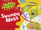Book cover of: Bug Club Green C/1B Horribilly: Swampy Mess 6-pack. By: Michaela Morgan