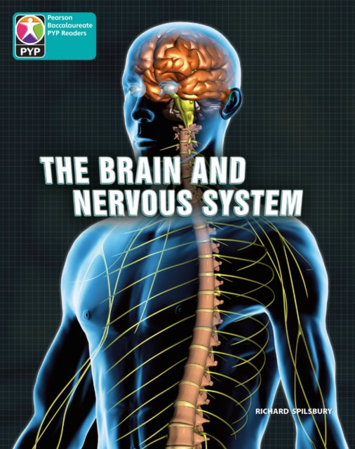 Book cover of: PYP L10 Brain and nervous system 6PK