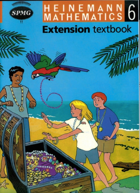 Book cover of: Heinemann Maths 6: Extension Textbook (single)
