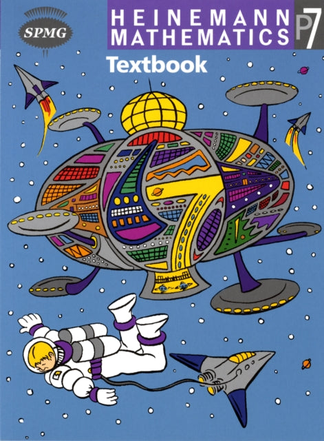 Book cover of: Heinemann Maths P7: Textbook Single. By: Scottish Primary Mathematics Group