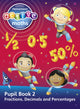 Heinemann Active Maths - Second Level - Exploring Number - Pupil Book 2 - Fractions, Decimals and Percentages 9780435043667 Lynda Keith
