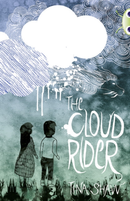 Book cover of: Bug Club Independent Fiction Year 3 Brown B The Cloud Rider