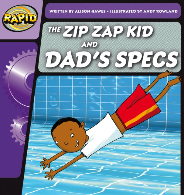 Book cover of: Rapid Phonics Step 1: The Zip Zap Kid and Dad's Specs (Fiction). By: Darryl J. Strickler