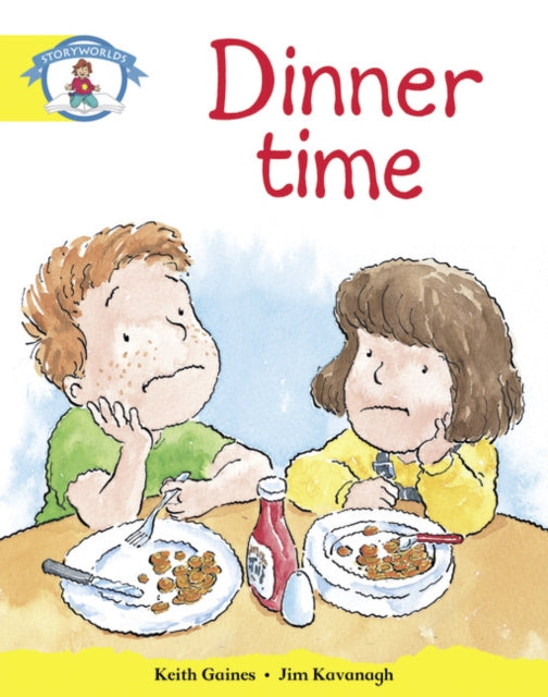 Book cover of: Literacy Edition Storyworlds Stage 2, Our World, Dinner Time