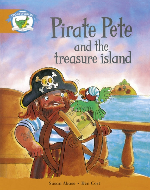 Book cover of: Literacy Edition Storyworlds Stage 4, Fantasy World Pirate Pete and the Treasure Island