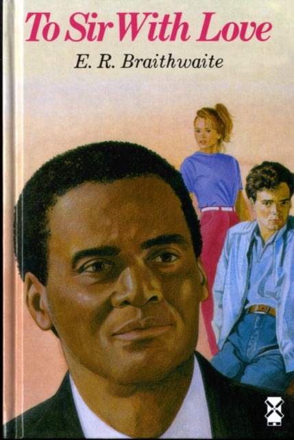Book cover of: To Sir, With Love. By: Edward R. Braithwaite