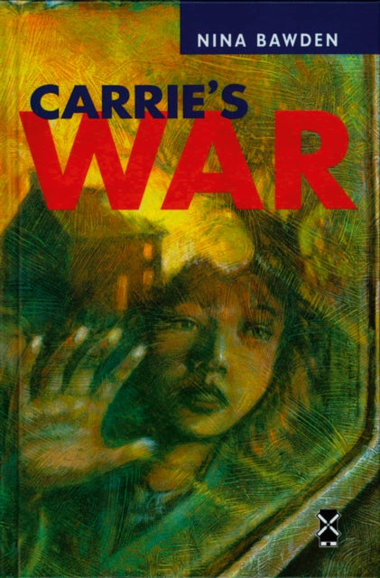 Book cover of: Carrie's War. By: Nina Bawden