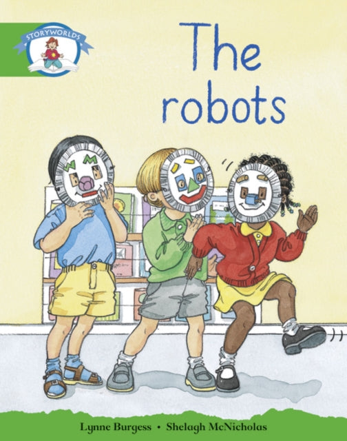 Book cover of: Literacy Edition Storyworlds Stage 3: Robots
