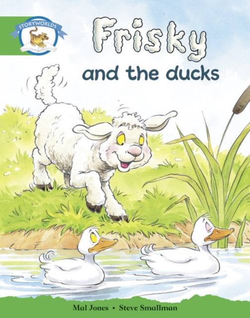 Book cover of: Literacy Edition Storyworlds Stage 3: Frisky Duck