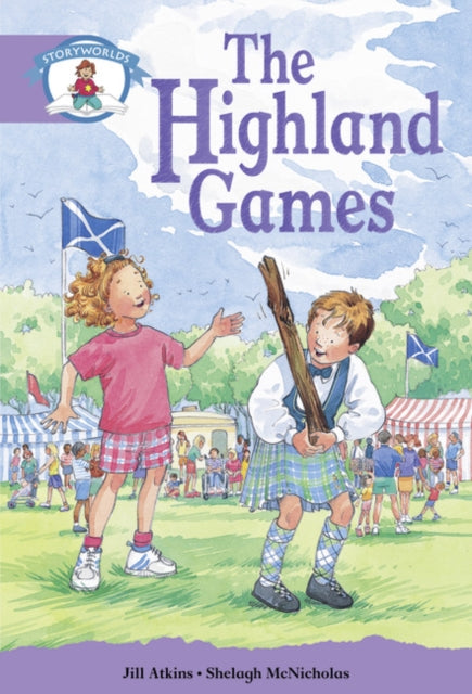 Book cover of: Literacy Edition Storyworlds Stage 8, Our World, Highland Games