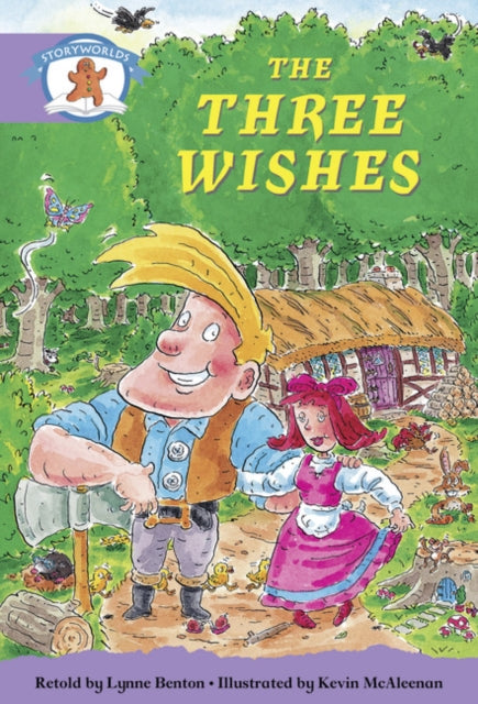 Book cover of: Literacy Edition Storyworlds Stage 8, Once Upon A Time World, The Three Wishes