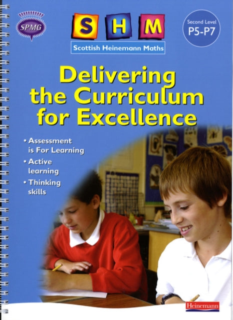Book cover of: SHM Delivering the Curriculum for Excellence: Second Teacher Book. By: Scottish Primary Maths Group SPMG