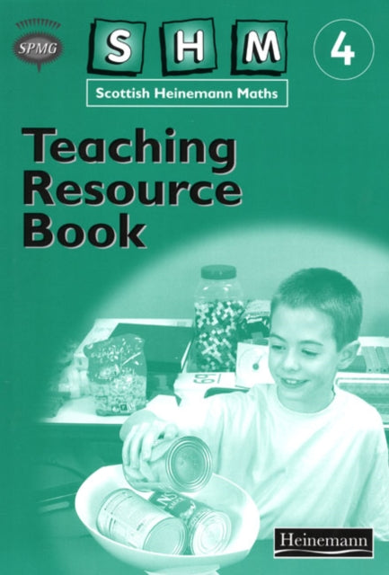 Book cover of: Scottish Heinemann Maths 4: Teaching Resource Book