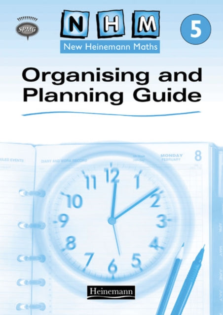 Book cover of: New Heinemann Maths Year 5, Organising and Planning Guide
