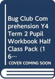 Book cover of: Bug Club Comprehension Y4 Term 2 Pupil Workbook Half Class Pack (16)