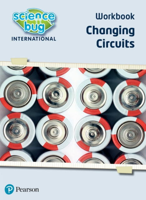Book cover of: Science Bug: Changing circuits Workbook. By: Deborah Herridge