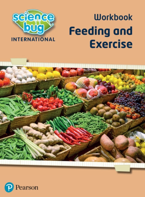 Book cover of: Science Bug: Feeding and exercise Workbook. By: Deborah Herridge