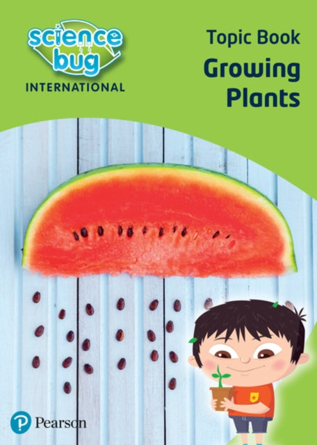 Book cover of: Science Bug: Growing plants Topic Book. By: Deborah Herridge