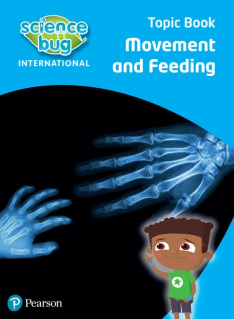Book cover of: Science Bug: Movement and feeding Topic Book. By: Deborah Herridge