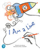 Book cover of: Bug Club Shared Reading: I Am a Line (Reception). By: Karl Newson