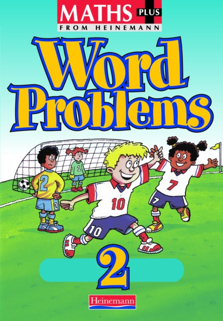 Book cover of: Maths Plus Word Problems 2: Pupil Book. By: L.J. Frobisher