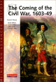 Book cover of: Heinemann Advanced History: The Coming of the Civil War 1603-49. By: David Sharp