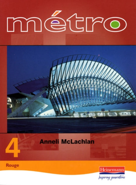 Book cover of: Metro 4 Higher Student Book. By: Anneli McLachlan