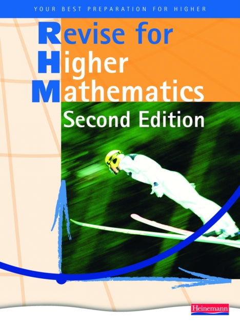Book cover of: Heinemann Higher Mathematics Revision Book -. By: John Dalton