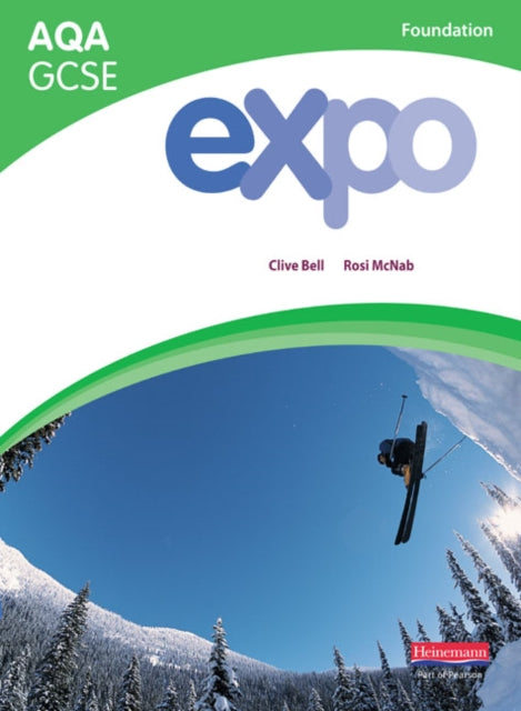 Book cover of: Expo AQA GCSE French Foundation Student Book