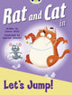 Book cover of: Bug Club Guided Fiction Reception Red C Rat and Cat in Let's Jump. By: Jeanne Willis