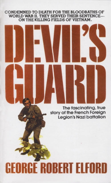 Book cover of: Devil's Guard. By: George Robert Elford