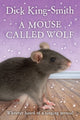 Book cover of: Mouse Called Wolf