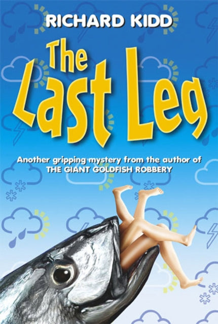 Book cover of: Last Leg. By: Richard Kidd