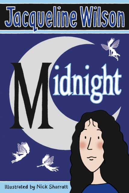 Book cover of: Midnight. By: Jacqueline Wilson