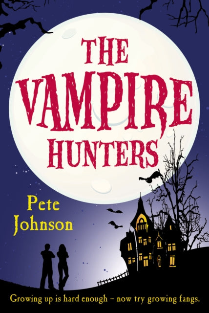 Book cover of: Vampire Hunters. By: Pete Johnson
