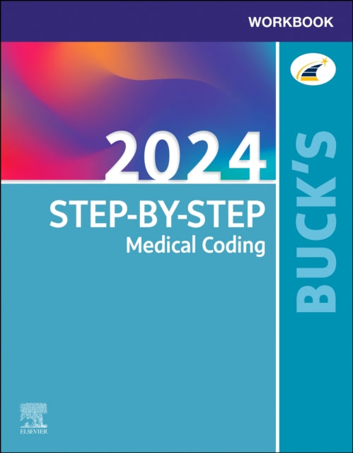 Book cover of: Buck's Workbook for Step-by-Step Medical Coding, 2024 Edition. By: Elsevier