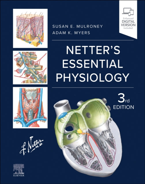 Book cover of: Netter's Essential Physiology. By: Susan Mulroney