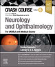 Book cover of: Crash Course Neurology and Ophthalmology. By: Rubika Balendra