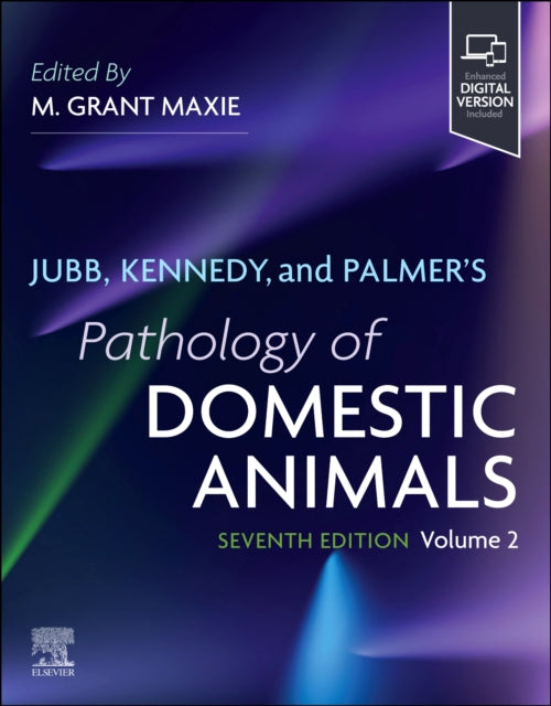 Book cover of: Jubb, Kennedy & Palmer's Pathology of Domestic Animals: Volume 2