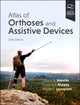 Book cover of: Atlas of Orthoses and Assistive Devices. By: Douglas P. Murphy