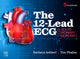 Book cover of: 12-Lead ECG in Acute Coronary Syndromes. By: Barbara J. Aehlert