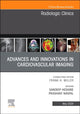 Book cover of: Advances and Innovations in Cardiovascular Imaging, An Issue of Radiologic Clinics of North America. By: Sandeep Hedgire