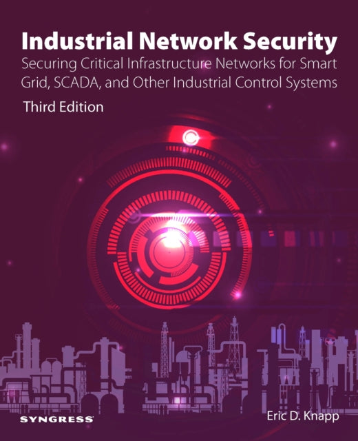 Book cover of: Industrial Network Security