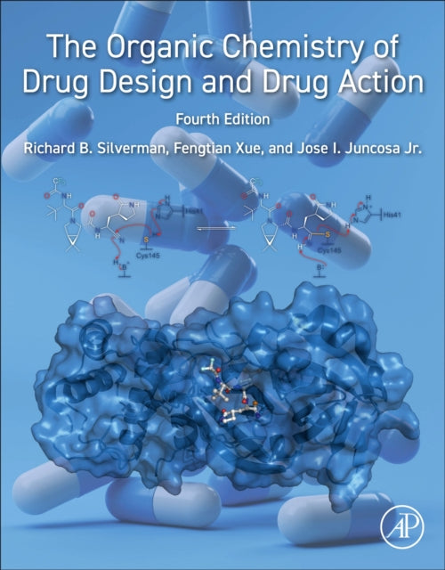 Book cover of: Organic Chemistry of Drug Design and Drug Action. By: Richard B. Silverman